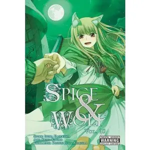 Spice and Wolf, Vol. 10 (Manga) -- Isuna Hasekura - Paperback
