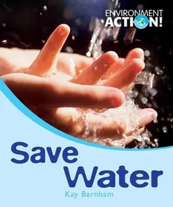 USED-Save Water by Barnham, Kay (Paperback)