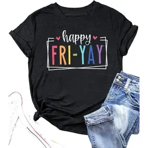 Happy Friday Teacher Shirt Women Happy Friyay T Shirt for Teachers Funny Friday Weekend Holiday Vacation Tee Tops