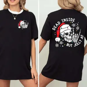 Dead Inside But Jolly AF T-shirt, Christmas Skeleton Sweatshirt, Christmas Gift, Dead Inside Skeleton, Funny Christmas Tees, Christmas Holly Spirit