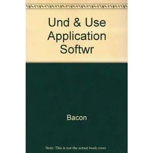 USED-Und & Use Application Softwr by Bacon (Hardcover)