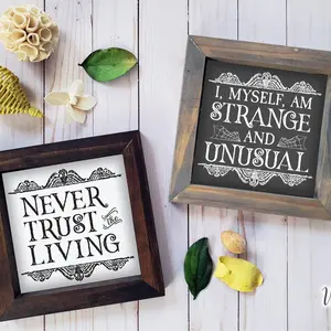 Beetlejuice Halloween Wood Sign, I Myself Am Strange and Unusual, Never Trust The Living Wood Sign, Rustic Farmhouse Framed Fall Decor