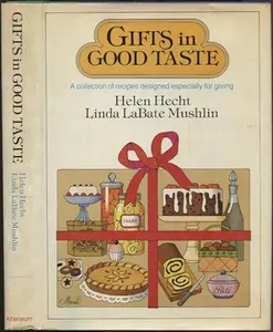 USED-Gifts in good taste by Helen Hecht (Hardcover)