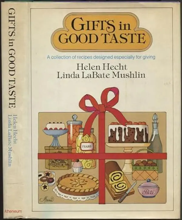 USED-Gifts in good taste by Helen Hecht (Hardcover)