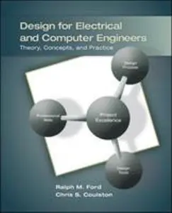 USED-Design for Electrical and Computer Engineers: Theory, Concepts, and Practice by Ford, Ralph (Paperback)