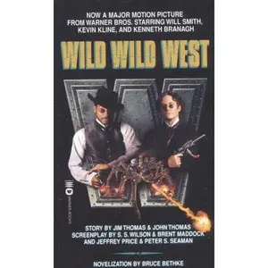 USED-Wild Wild West by Bruce Bethke (Unknown)