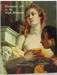 USED-European Art in the High Museum by Eric M. Zafran (Paperback)
