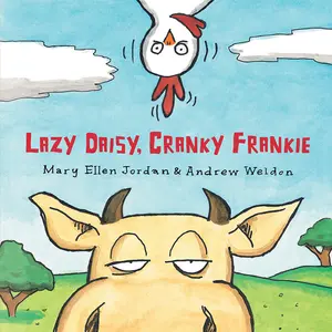 USED-Lazy Daisy, Cranky Frankie: Bedtime on the Farm by Jordan, Mary Ellen (Hardcover)