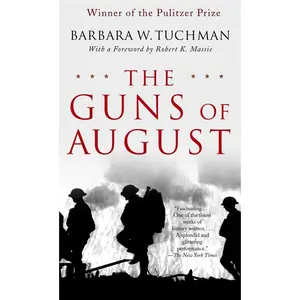 USED-The Guns of August: The Pulitzer Prize-Winning Classic about the Outbreak of World War I by Tuchman, Barbara W. (Mass Market Paperback)