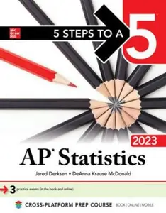 USED-5 Steps to a 5: AP Statistics 2023 by Derksen, Jared (Paperback)