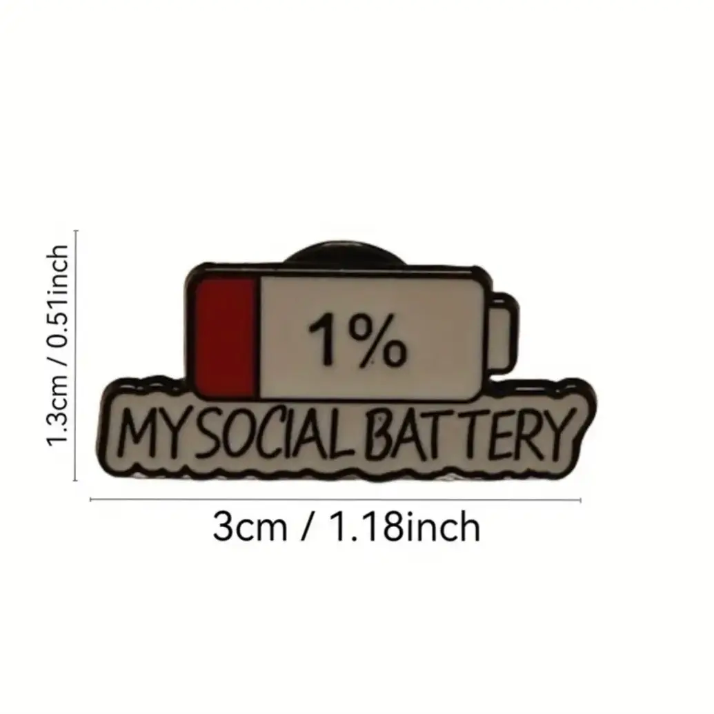 My social battery small enamel pin