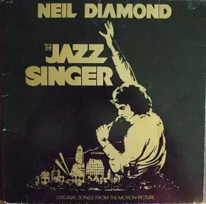 Neil Diamond - The Jazz Singer (Original Songs From The Motion Picture) (Very Good Plus (VG+)) Rock, Stage & Screen (LP, Album, Win)