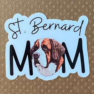 St Bernard Breed Dog Mom Sticker Plastic