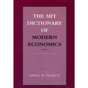 USED-The MIT Dictionary of Modern Economics, fourth edition (Paperback)