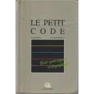 USED Book - Le petit code - code syntaxique et orthographique by Suzanne Martin (Hardcover) - french