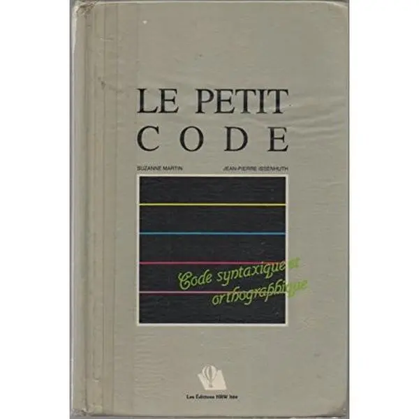 USED Book - Le petit code - code syntaxique et orthographique by Suzanne Martin (Hardcover) - french