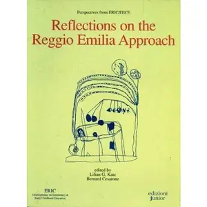 USED-Reflections on the Reggio Emilia Approach by Lilian Katz (Paperback)