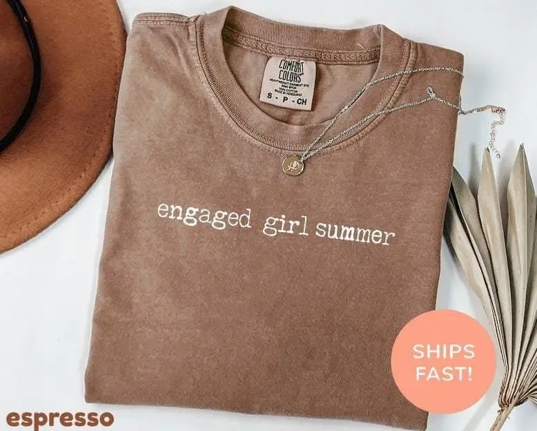 Comfort Colors Engaged Girl Summer Shirt, Engagement Gift, Newly Engaged Shirt, Fiancee Shirt, Bridal Shower Shirt, Bachelorette Shirt
