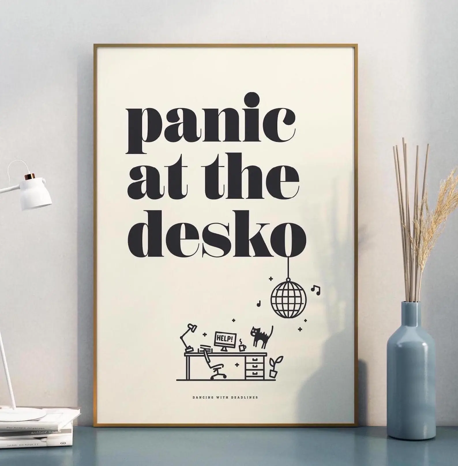 [UNFRAMED POSTER] Panic At The Desko Print, Funny Office Decor, Desk Poster, Home Office Wall Art - Shipped Print (Complimentary Delivery)
