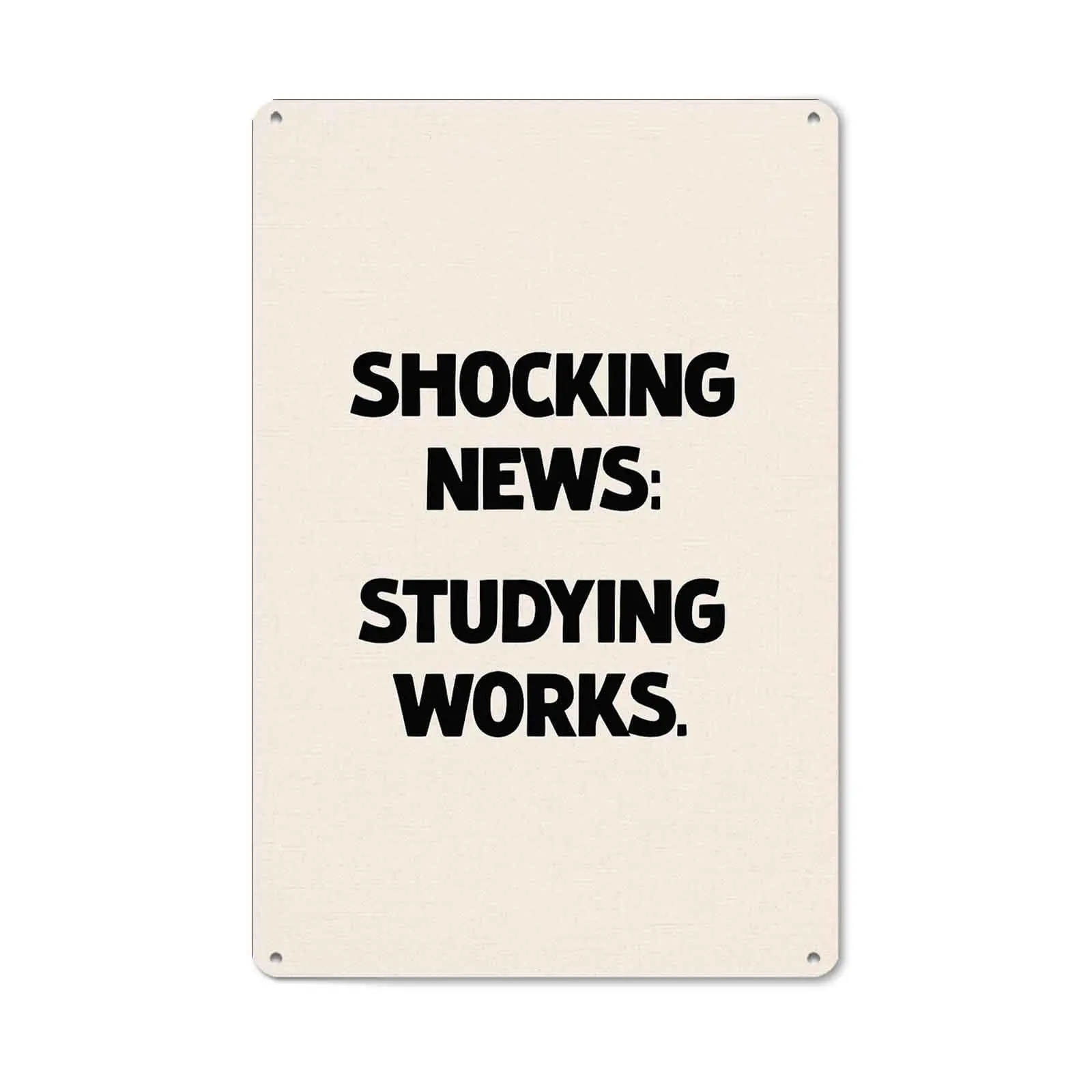 Funny vintage retro aluminum wall art, 8x12 inches, shocking news theme, inspirational for studying—decor for student dorms, classrooms, offices, kitchens, man caves, garages, and bathrooms; farmhouse style