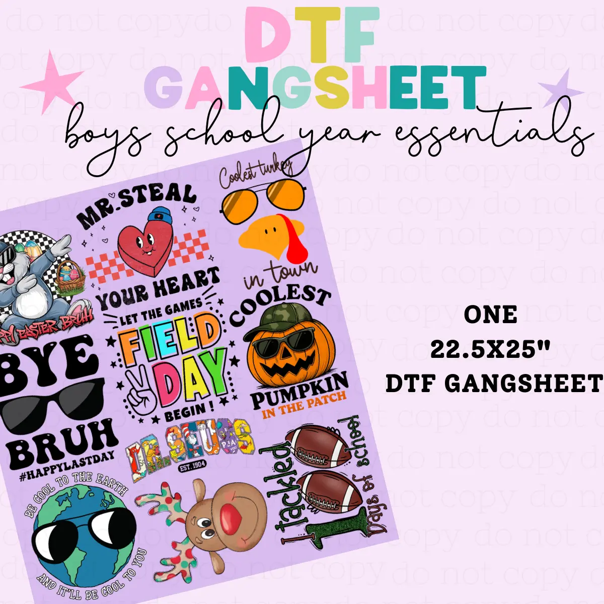 BOYS SCHOOL YEAR ESSENTIALS *1*- DIRECT TO FILM PREMADE GANG SHEET - 22.5X25"