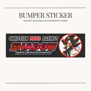 BUMPER STICKER Christian Moms Against Hedgehog Shadow Funny Cringe Silly Shadow Meme  for Car Vehicle Decoration