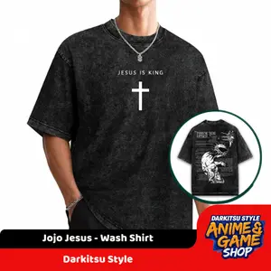 Jesus Is King - Jojo Jesus - JJBA - Wash Shirt - Tshirt -Sweat Shirt -Hoodie - Best Gift for Family and Friends