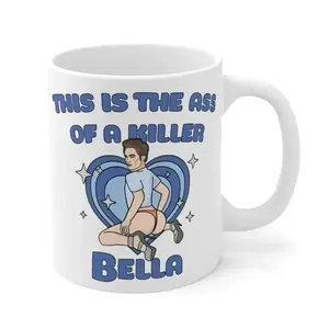 This Is The Ass Of A Killer Bella Mug | Funny Large Mug Robert Pattinson | Twilight Meme Coffee Mug,Y2K Aesthetic Gag Gift for Bestie, Hilarious Vampire Movie Fan Present, Unique Ceramic Tea Mug 11oz, Pop Culture Gift 4 G