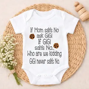 Baby Bodysuit If Mom Says No Ask Gigi Print 100% Pure Cotton Non-Irritating Snap Closure Breathable Stretchy Perfect For Gifting & Everyday