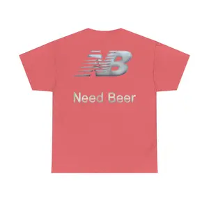 Need Beer Unisex Heavy Cotton Tee - Casual Summer Vibe Shirt for Beer Lovers