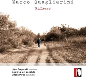 Quagliarin / Dedalo Ensemble / Bergamelli / Parisi - Marco Quagliarini: Riflesso  [COMPACT DISC - CD]