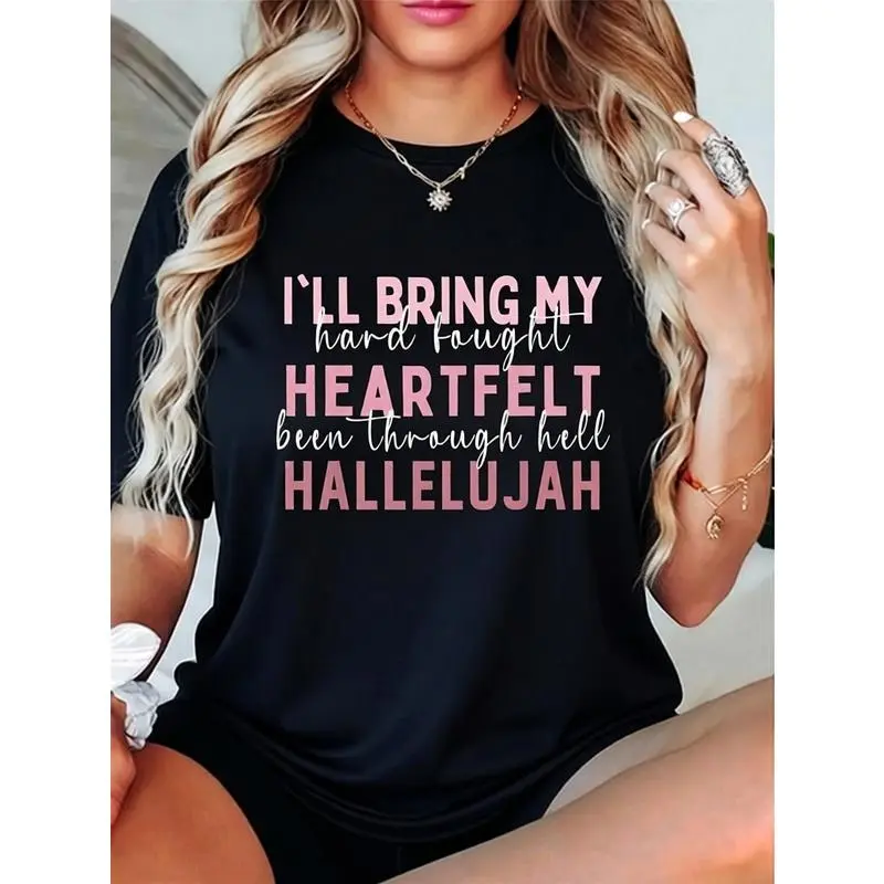 Cotton I'll Bring My Hard Fought Heartfelt Hallelujah Jesus Women T-Shirt