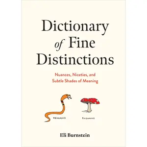 Dictionary of Fine Distinctions by Eli Burnstein [Hardcover Book]