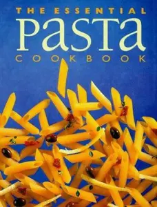 USED-The Essential Pasta Cookbook by Whitecap Books (Paperback)