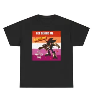 Get Behind Me LESBIANS I'll Protect You Shadow the Hedgehog Meme Shirt, Funny Wlw Graphic Tee Tops Underwear Crewneck Menswear T Shirt Casual Collar