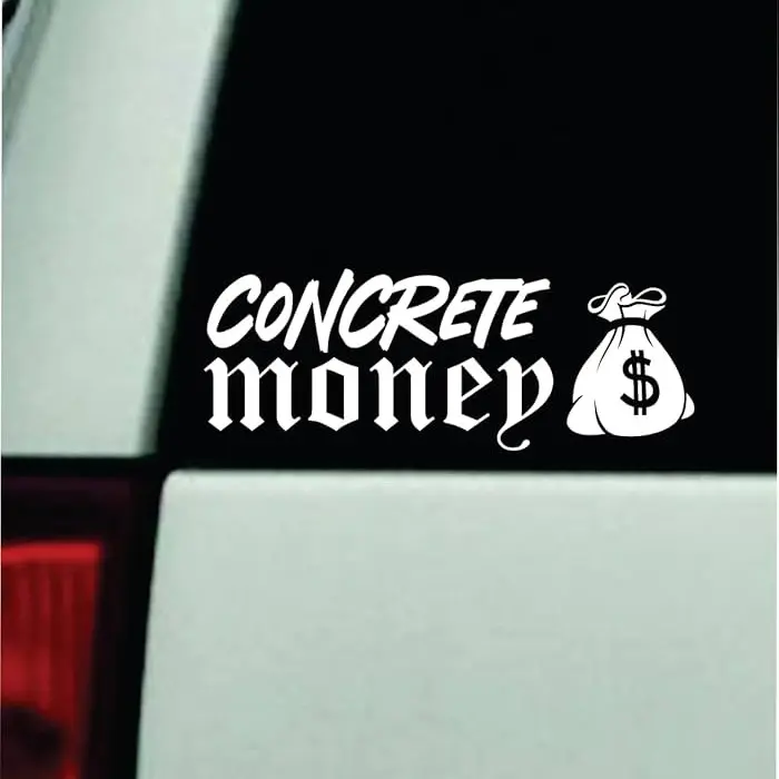 Concrete Money Car Decal Truck Bumper Sticker Window Windshield Vinyl JDM Union Job Men Blue Collar