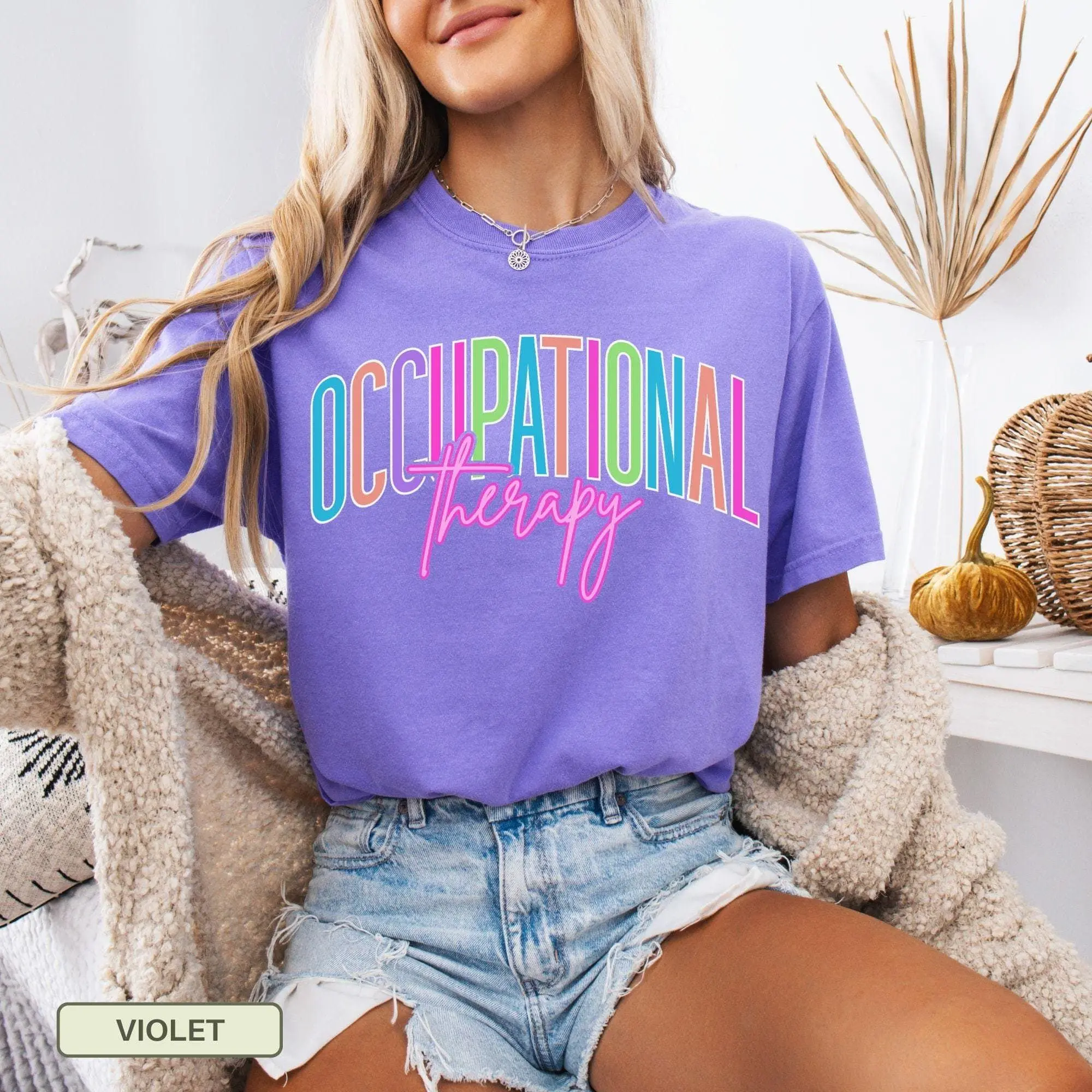 Occupational Therapy Comfort Colors Shirt OT Shirt Occupational Therapy Gifts Occupational Therapy
