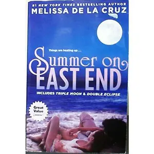 USED Book - Melissa De La Cruz's SUMMER on EAST END 2 Books in One Triple Moon & Double Eclipse by Melissa de la Cruz (Paperback)