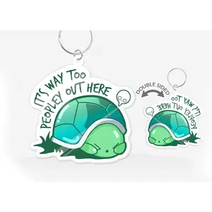 Keychain - It's Way Too Peopley Out Here