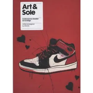 USED-Art & Sole: Contemporary Sneaker Art & Design (Mini) by Intercity (Paperback)