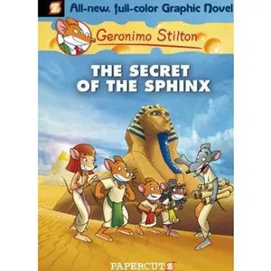 USED-Geronimo Stilton Graphic Novels #2: The Secret of the Sphinx by Stilton, Geronimo (Hardcover)