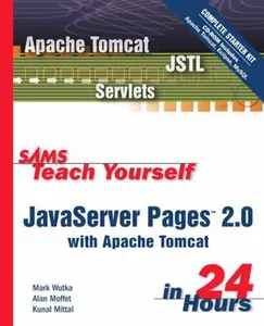 USED-Sams Teach Yourself Javaserver Pages 2.0 With Apache Tomcat in 24 Hours by Mark Wutka (Paperback)