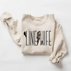 Lineman's Wife Sweatshirt, Line Wife Climbing Lineman, Line Life, Electricians Spouse, Life Of Lineman, Unisex Cotton
