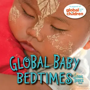 USED-Global Baby Bedtimes by The Global Fund for Children (Board book)