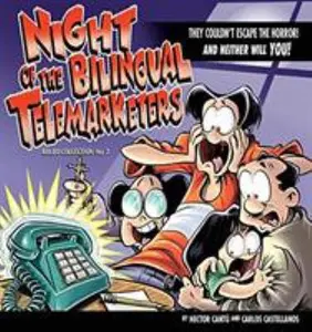 USED-Night of the Bilingual Telemarketers by Cantu, Hector (Paperback)