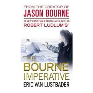 USED-Robert Ludlum's (Tm) the Bourne Imperative by Van Lustbader, Eric (Mass Market Paperback)