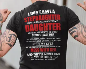 [Made in USA] Bonus Dad T-Shirt, I Don't Have A Stepdaughter I Have A Freaking Awesome Daughter Shirt, Stepdad Gift From Step Daughter, Stepfather Tee, Fathers Day Gift For Husband