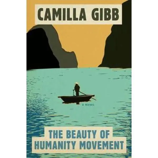 USED Book - The Beauty of Humanity Movement: A Novel by Camilla Gibb (Hardcover) - english