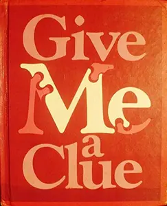 USED-Give Me a Clue by Theodore Clymer (Hardcover)