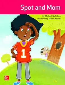 USED Book - Open Court Reading Practice Decodable 6: Spot and Mom, Grade K by Bereiter et al. (Spiral-bound) - english
